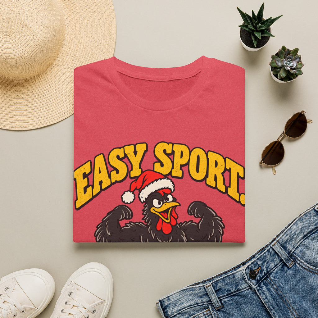 Easy Sport They Said T-Shirt