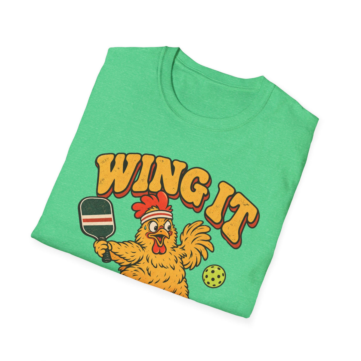 Wing It Till You Win It T-Shirt