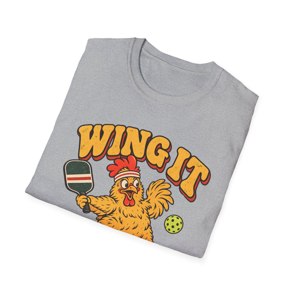 Wing It Till You Win It T-Shirt