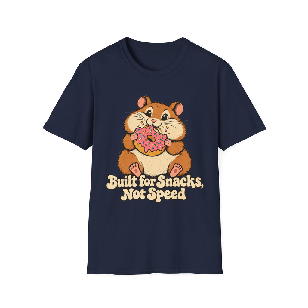 Built For Snacks, Not Speed T-Shirt