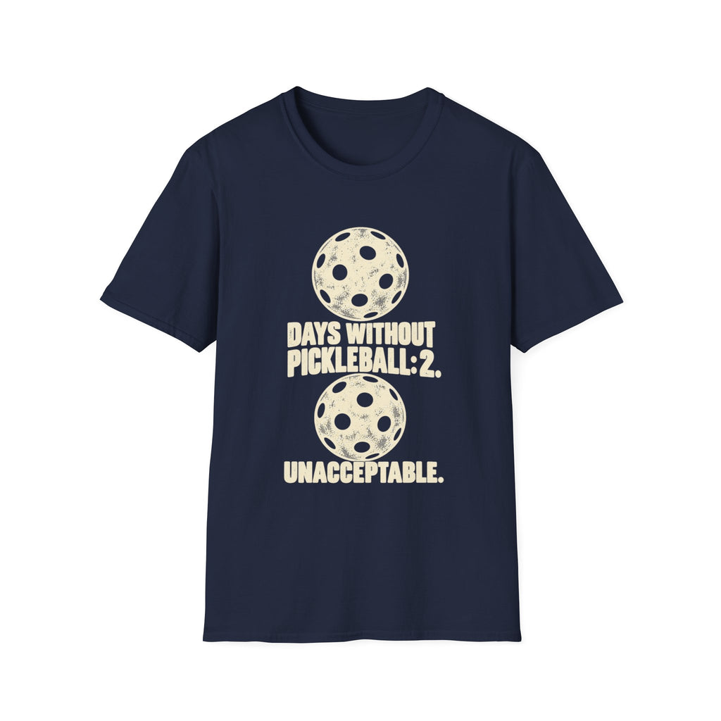 Days Without Pickleball T-Shirt