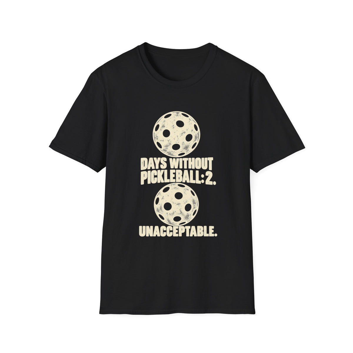 Days Without Pickleball T-Shirt