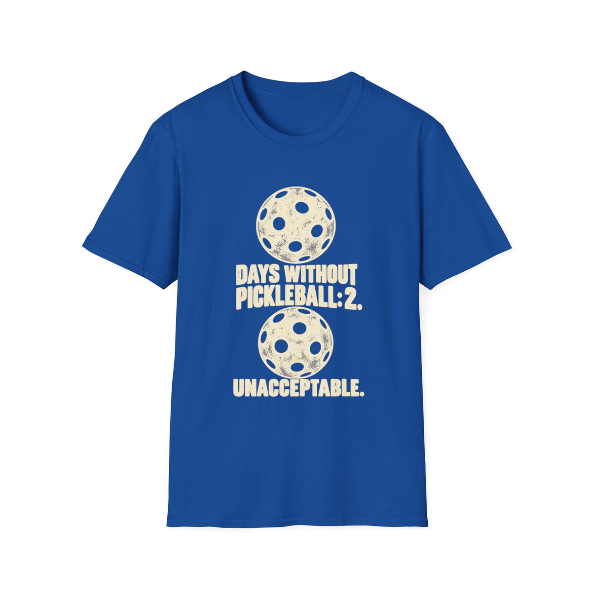 Days Without Pickleball T-Shirt