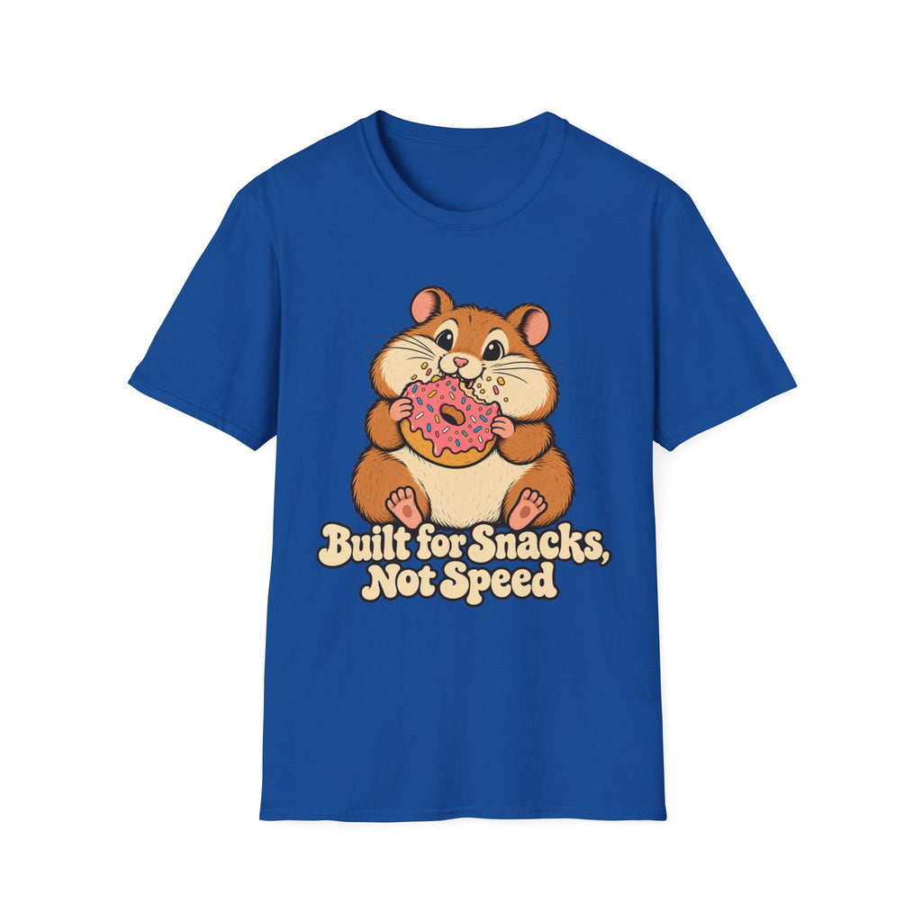 Built For Snacks, Not Speed T-Shirt