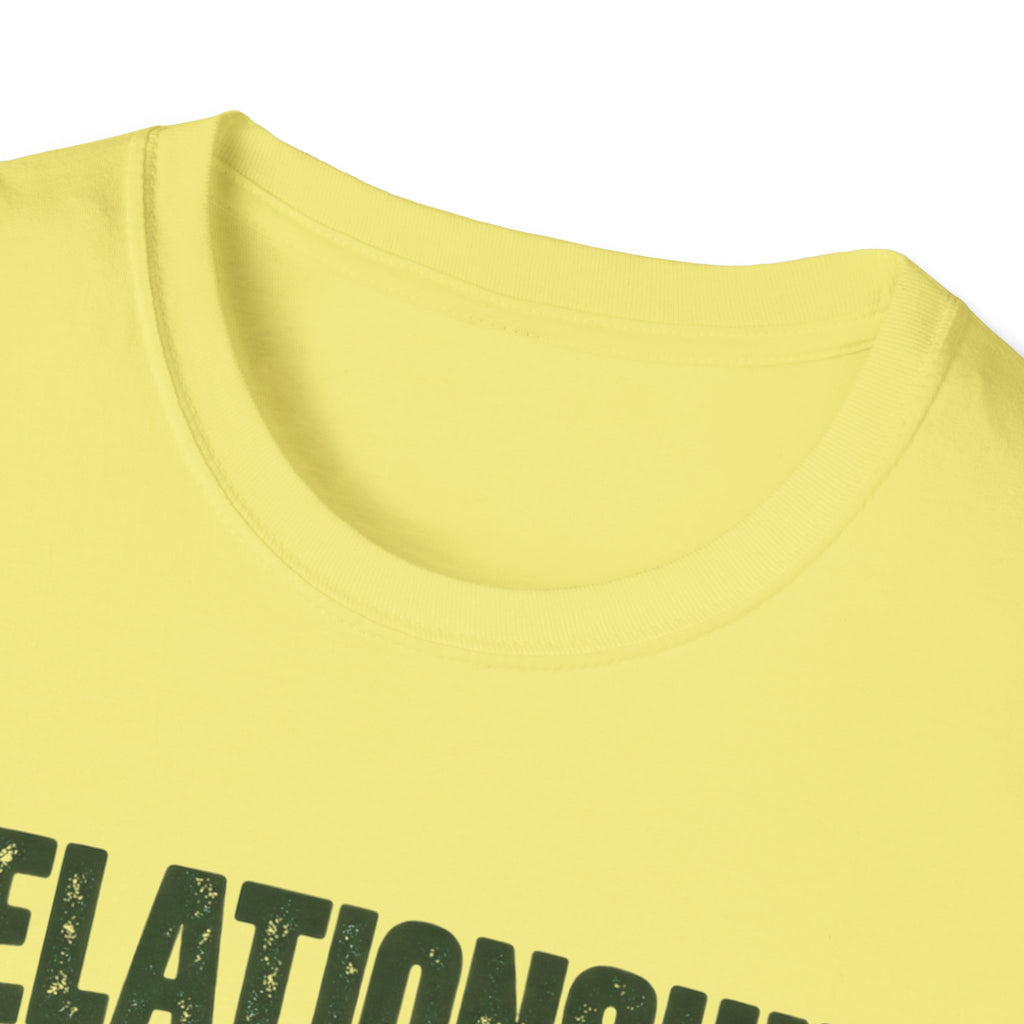 Relationship Status T-Shirt