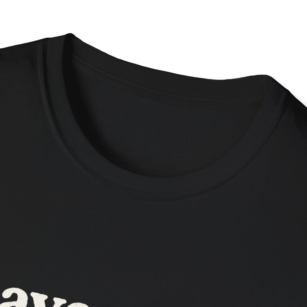 I Have A Type T-Shirt