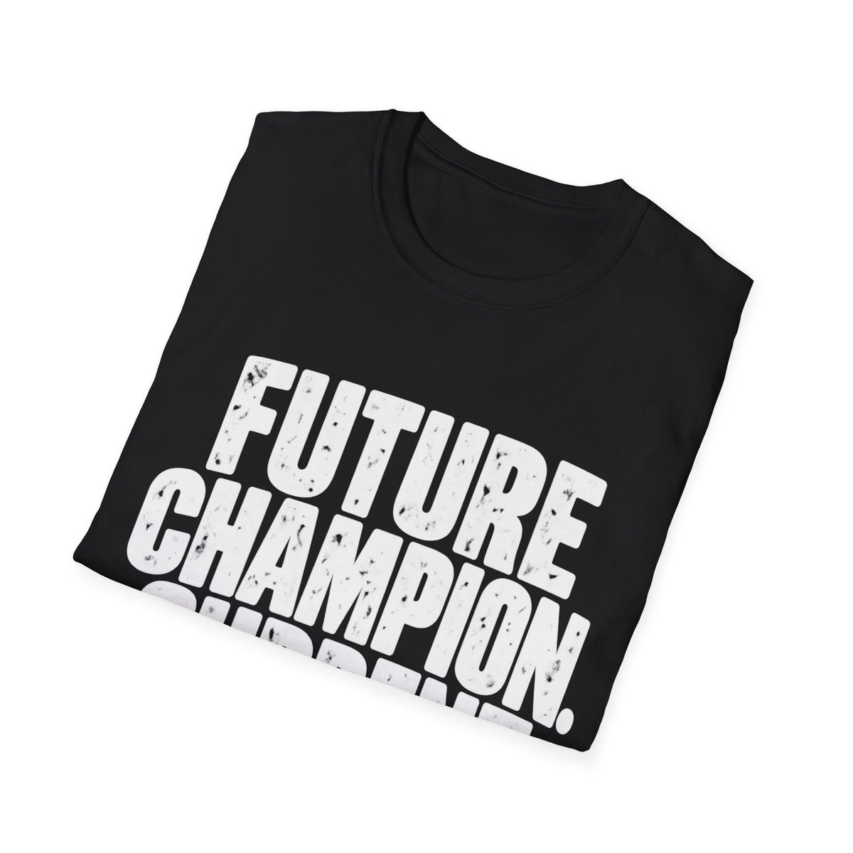 Future Champion T-Shirt