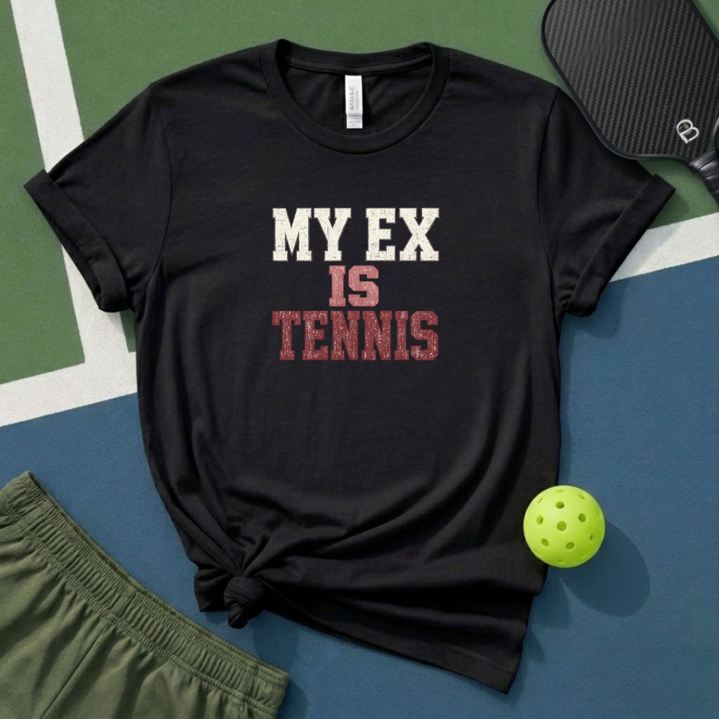 My Ex Is Tennis T-Shirt