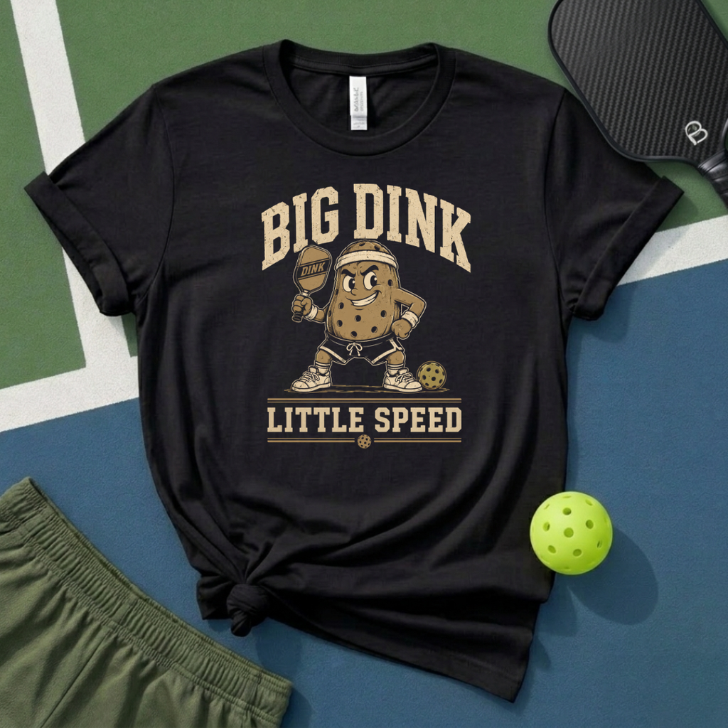 Big Dink Little Speed T-Shirt