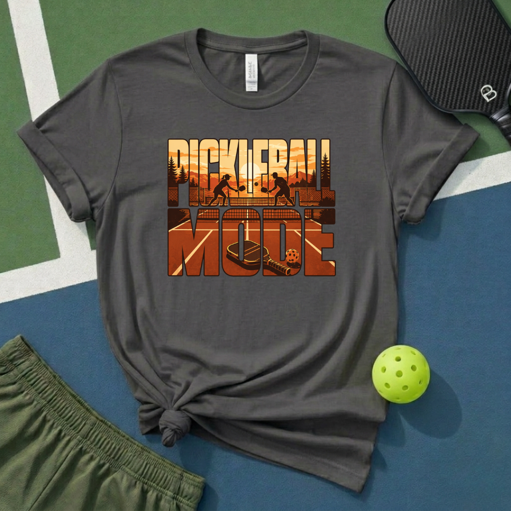 Pickleball Mode T-Shirt