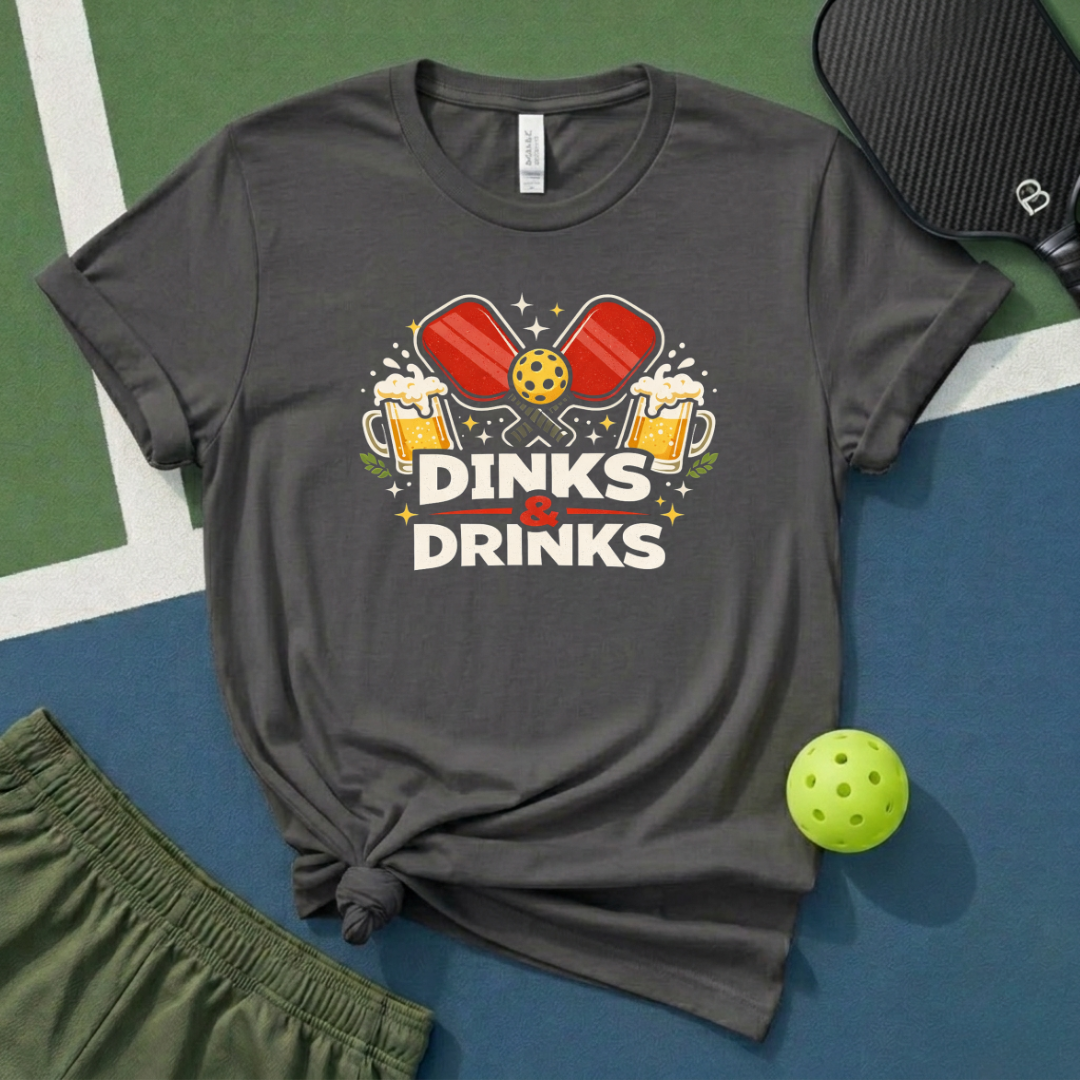 Dinks & Drinks T-Shirt