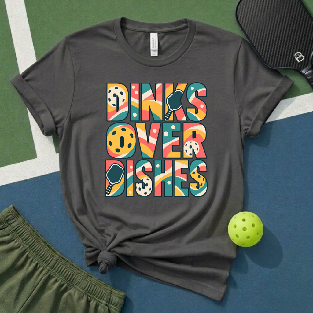 Dinks Over Dishes T-Shirt