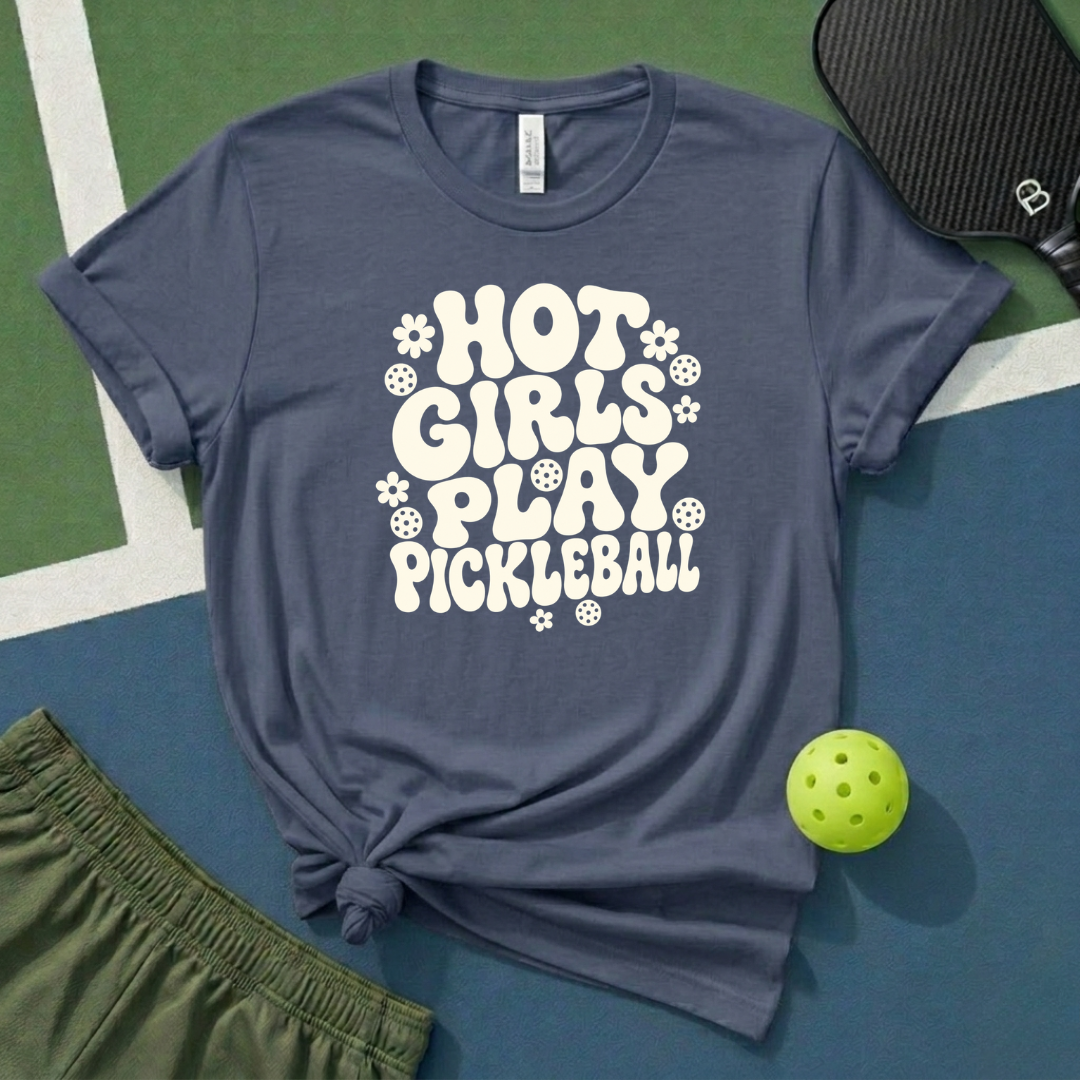 Hot Girls Play Pickleball T-Shirt