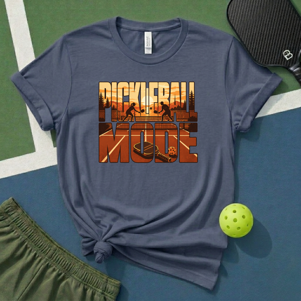 Pickleball Mode T-Shirt