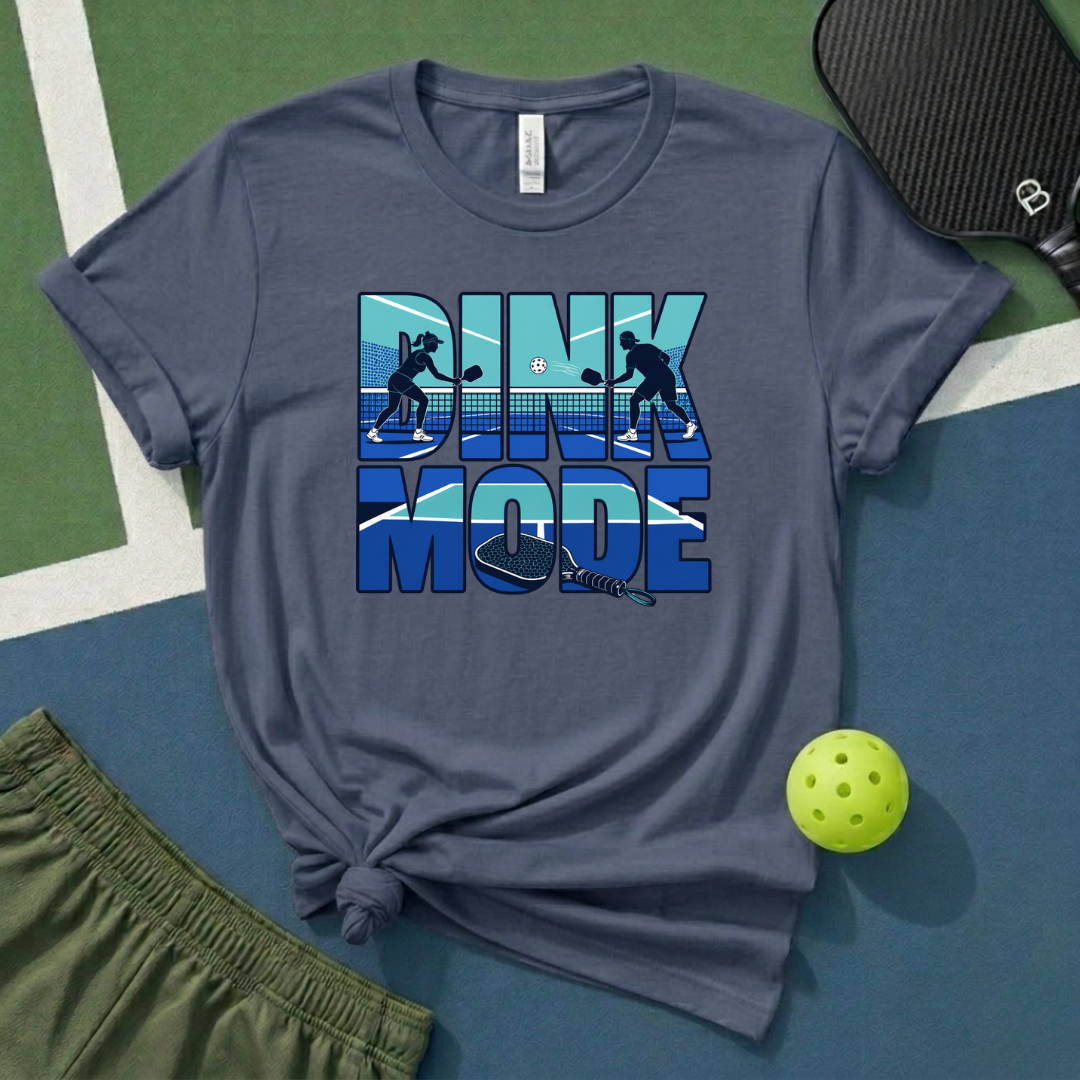 Dink Mode T-Shirt