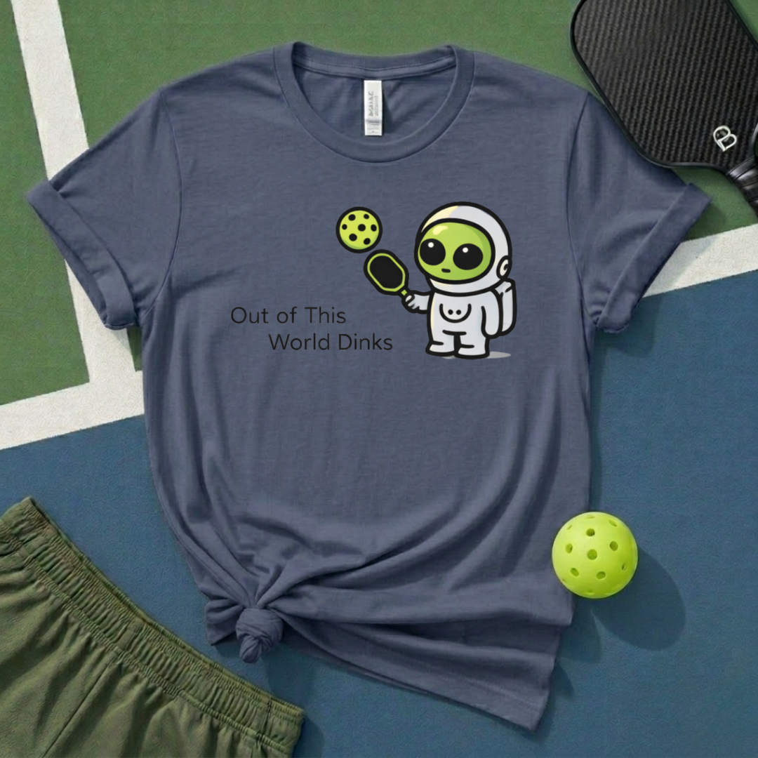 Out Of This World Dinks T-Shirt