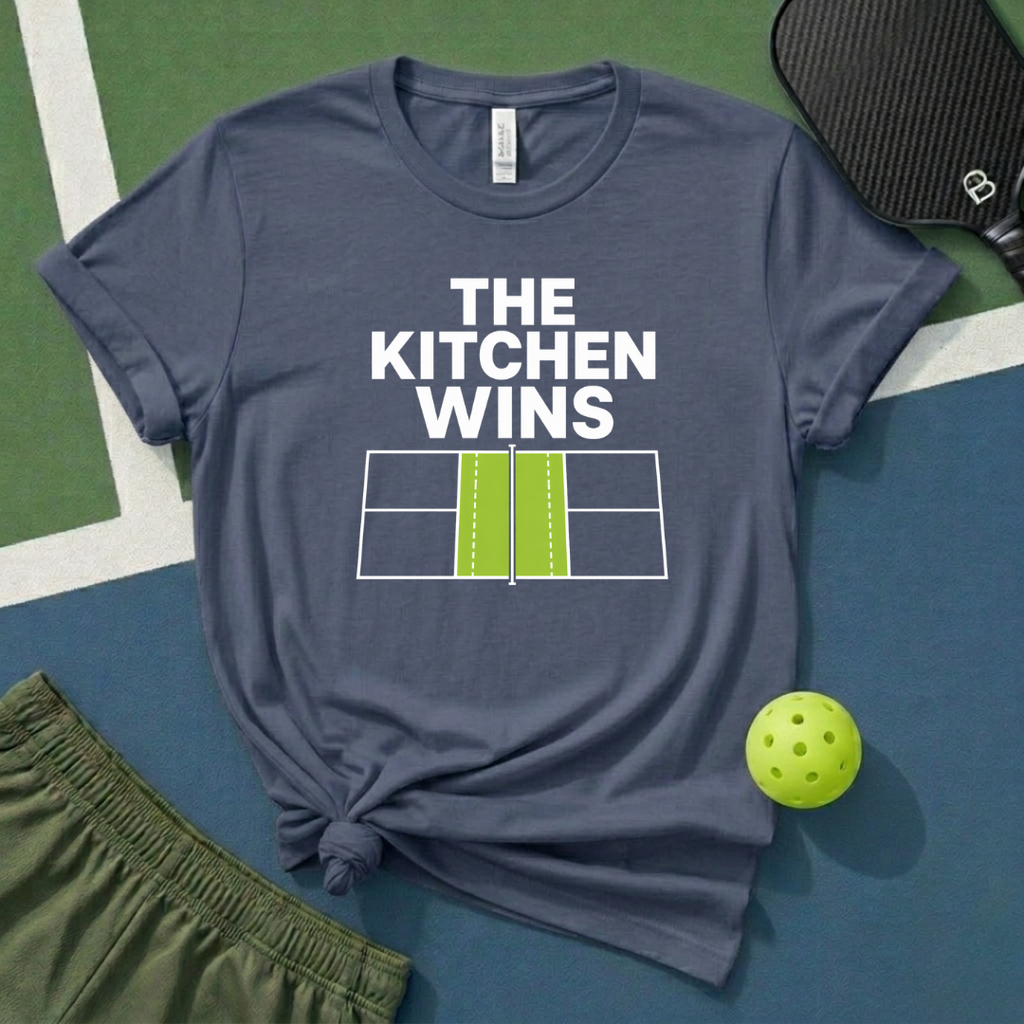 The Kitchen Wins T-Shirt