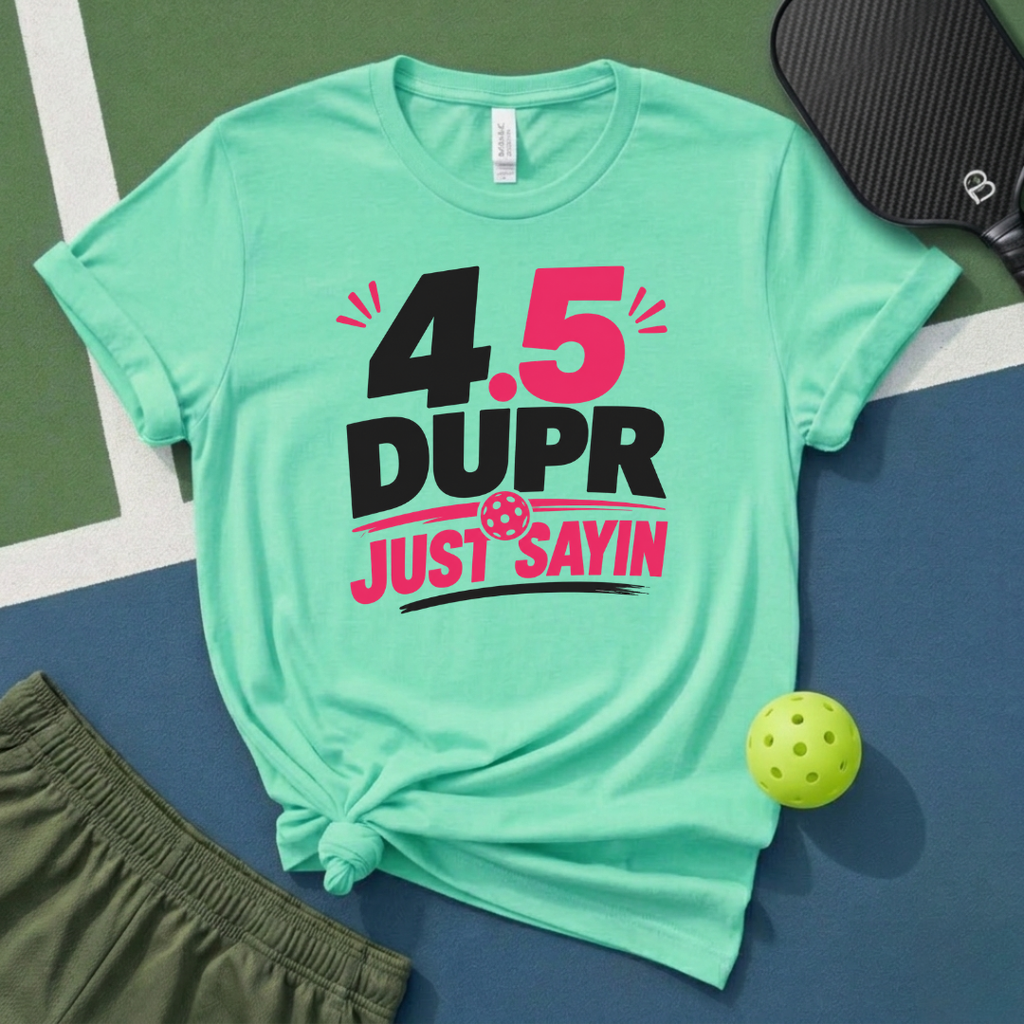 4.5 DUPR T-Shirt