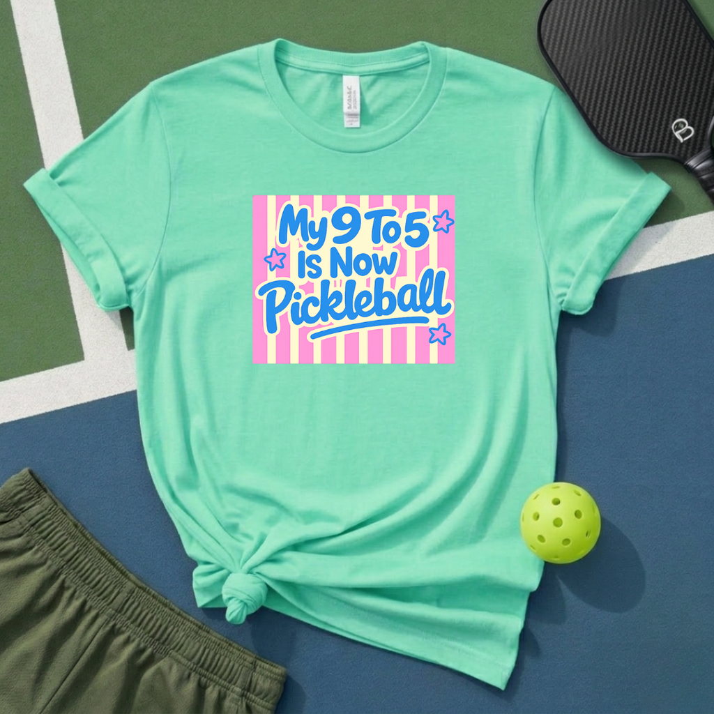 My 9 To 5 Is Now Pickleball T-Shirt