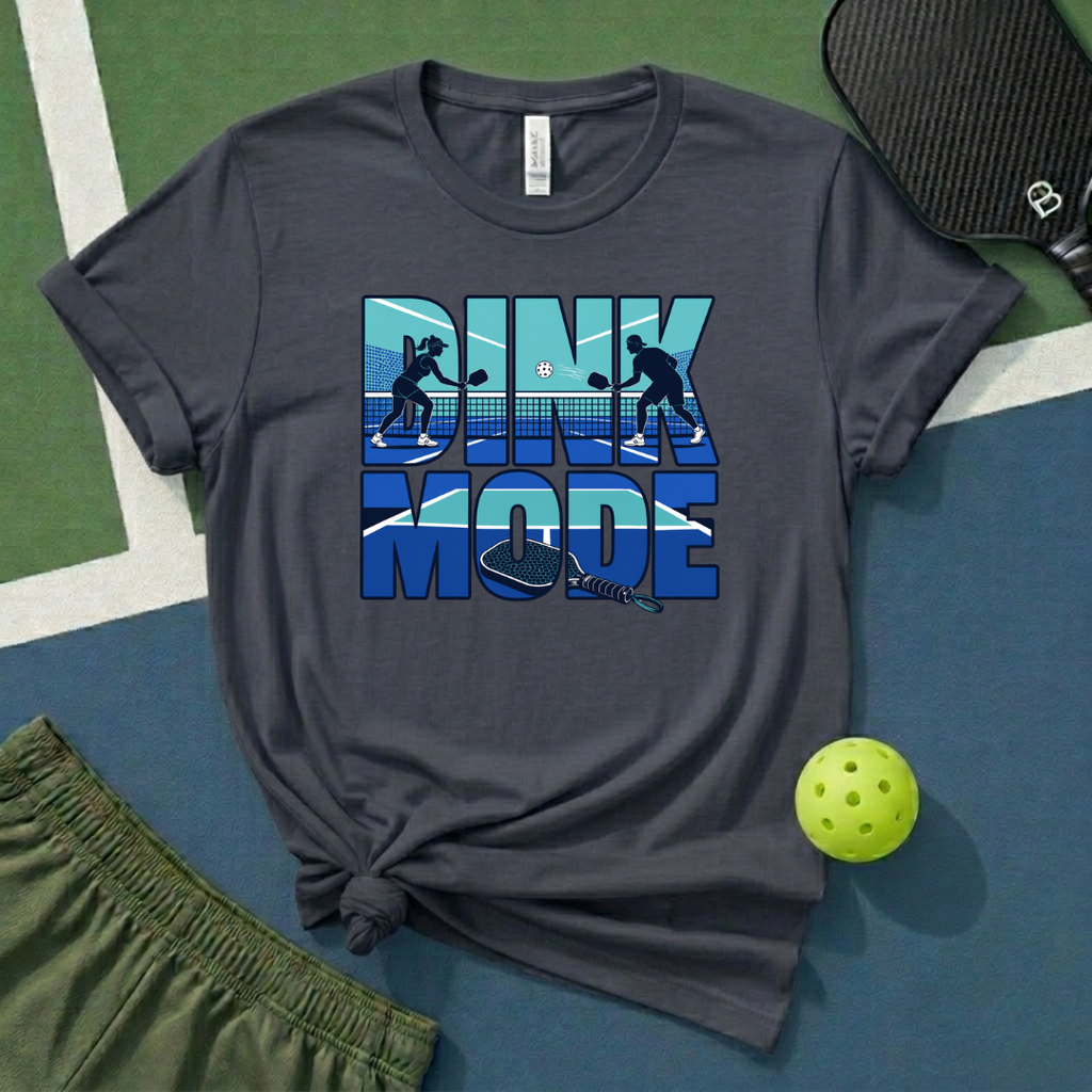 Dink Mode T-Shirt