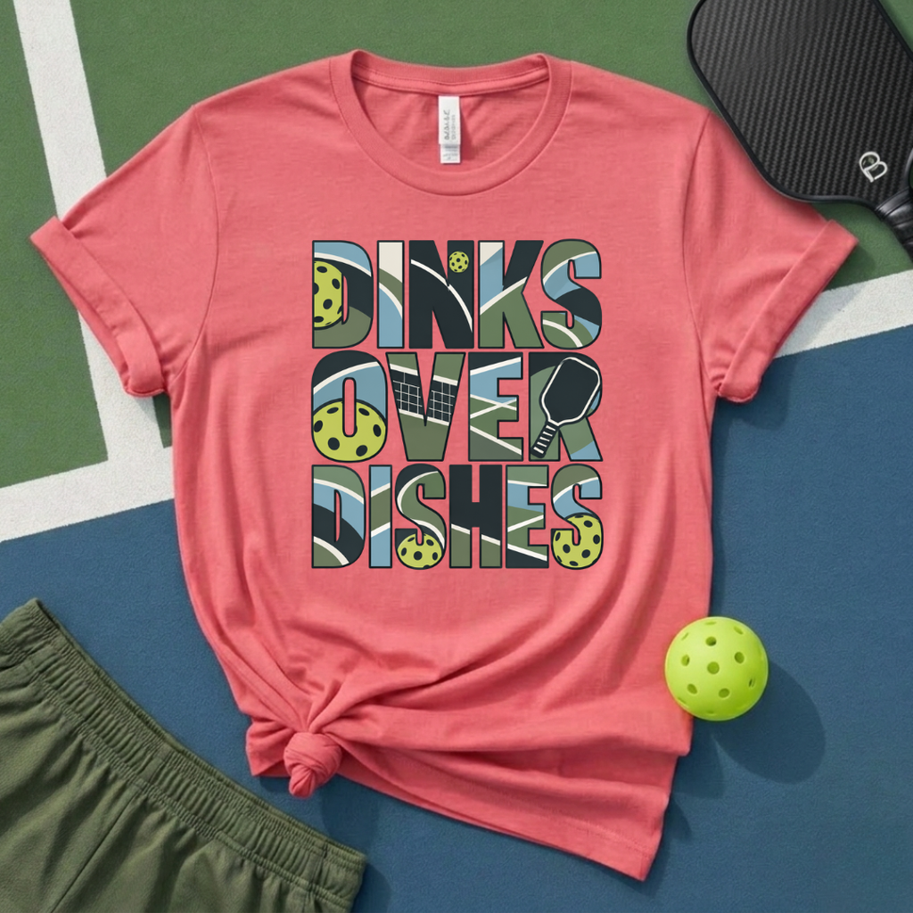 Dinks Over Dishes T-Shirt
