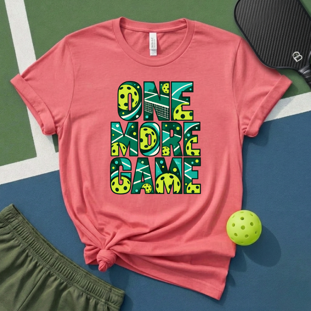 One More Game T-Shirt