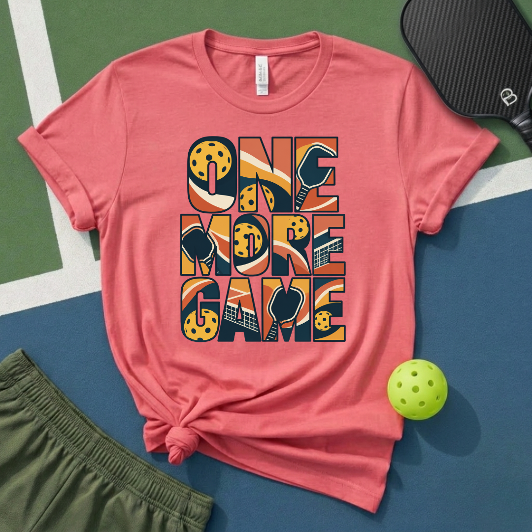 One More Game T-Shirt