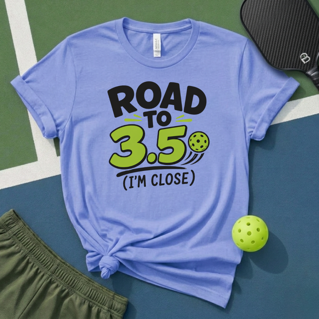 Road To 3.5 T-Shirt