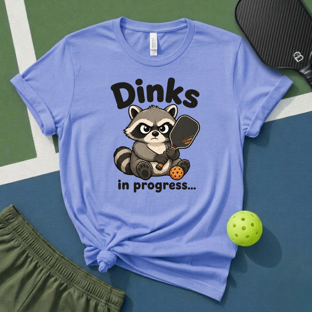 Dinks In Progress T-Shirt