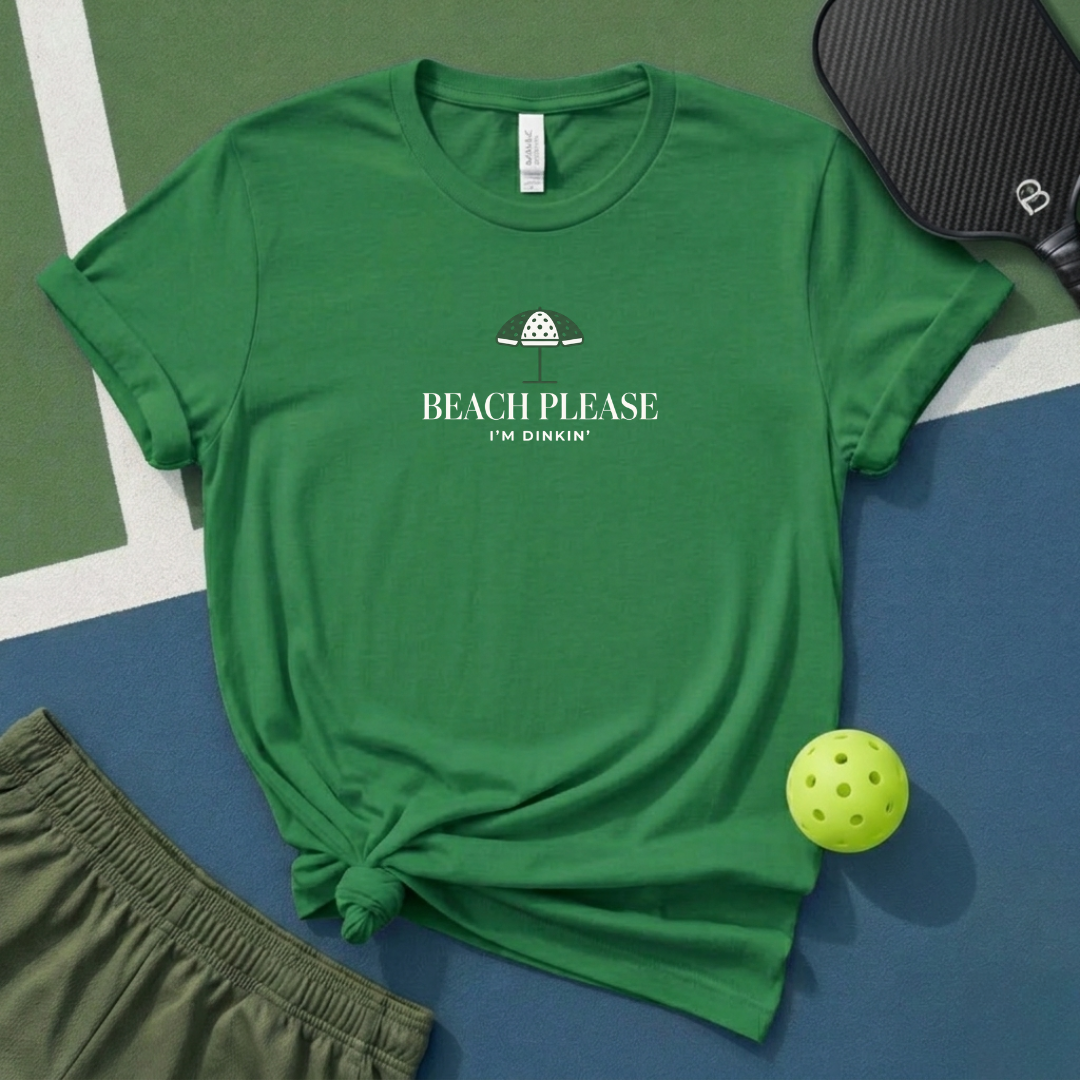 Beach Please T-Shirt