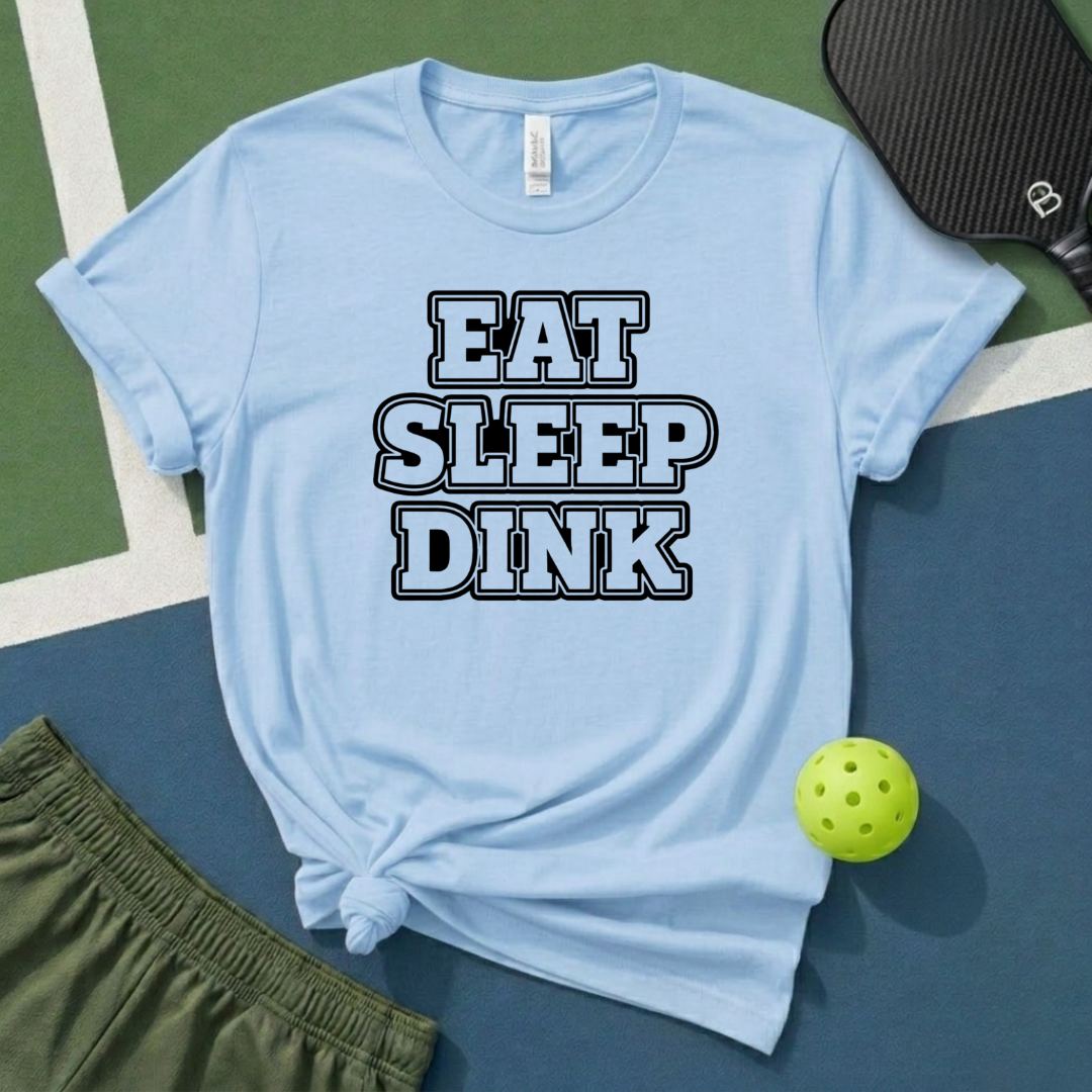 Eat Sleep Dink T-Shirt
