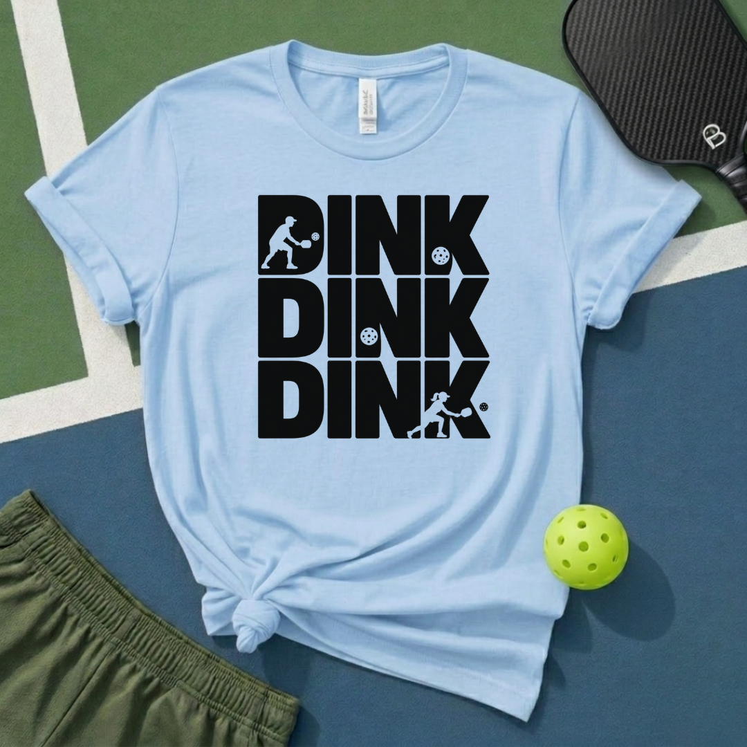 Dink Dink Dink T-Shirt
