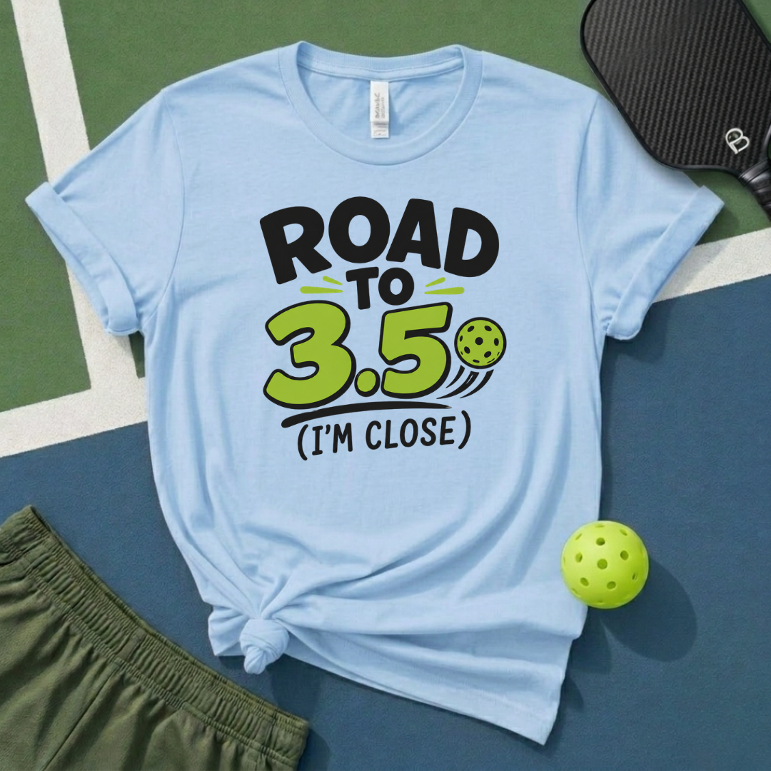 Road To 3.5 T-Shirt