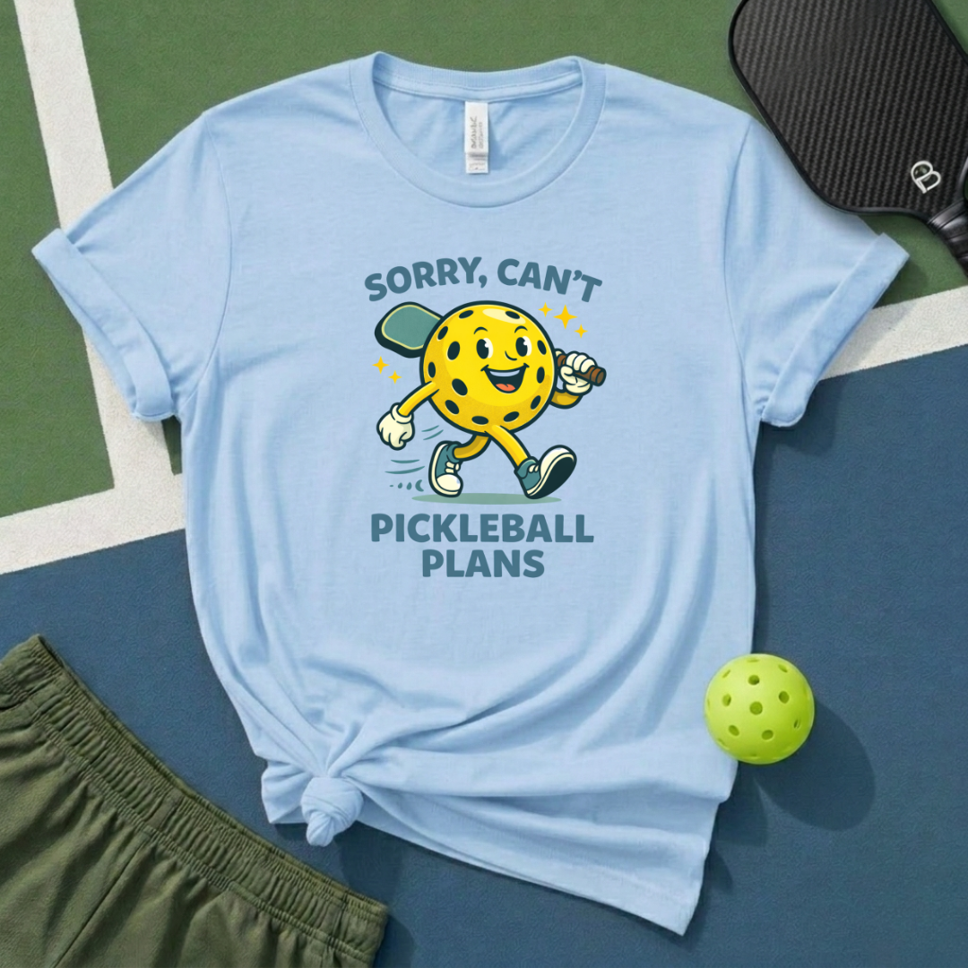 Sorry Can't Pickleball Plans T-Shirt