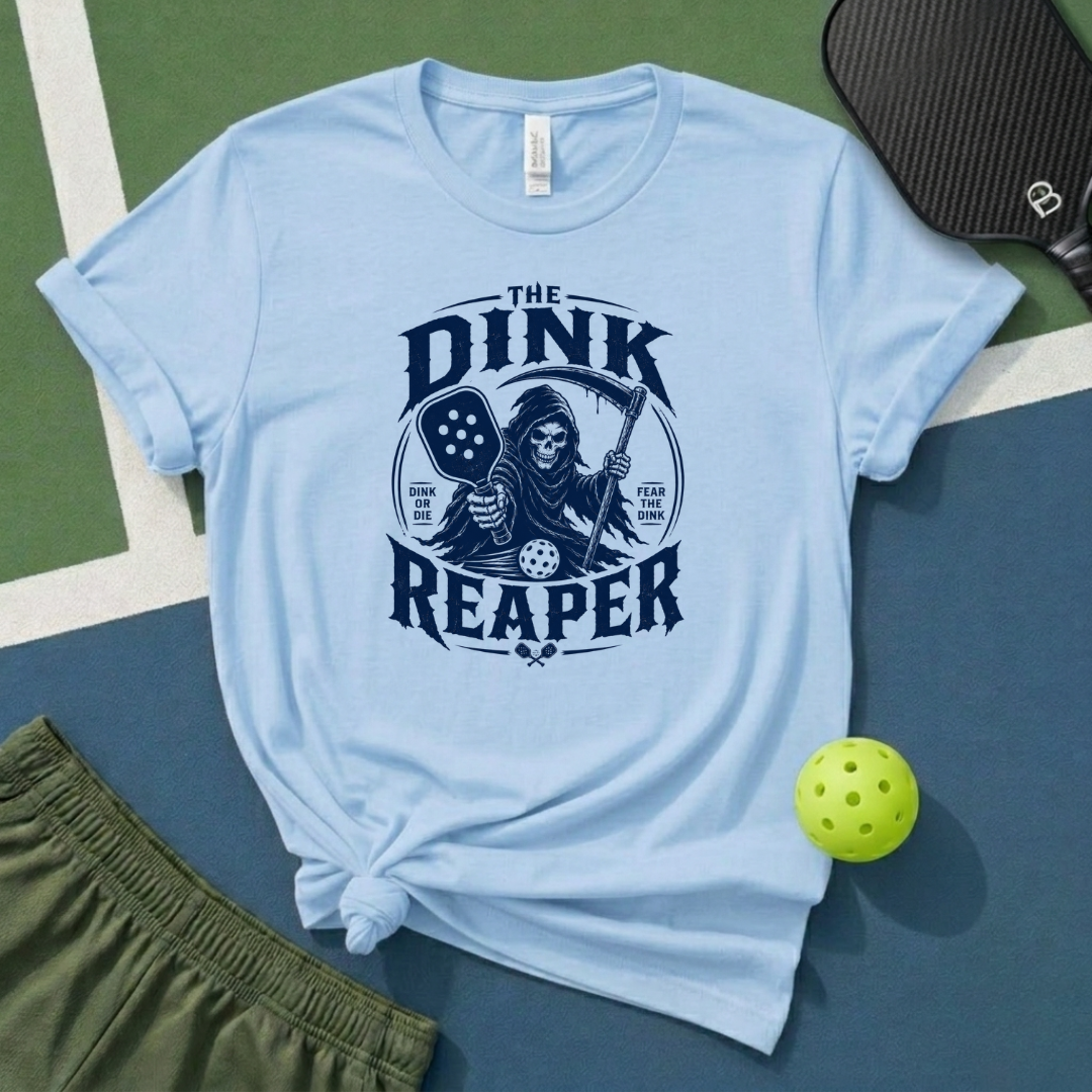 The Dink Reaper T-Shirt