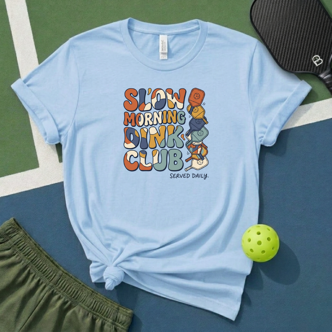 Slow Morning Dink Club T-Shirt
