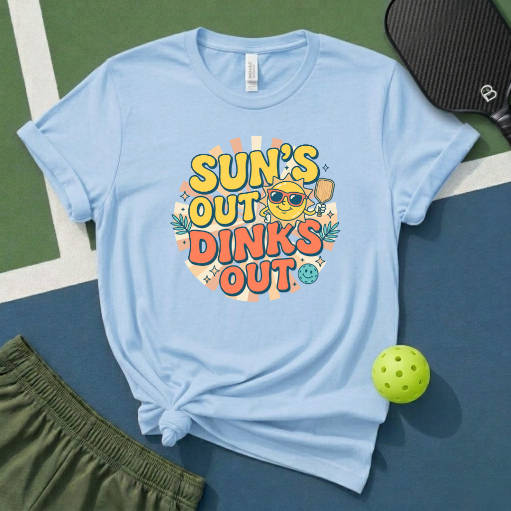 Suns Out Dinks Out T-Shirt