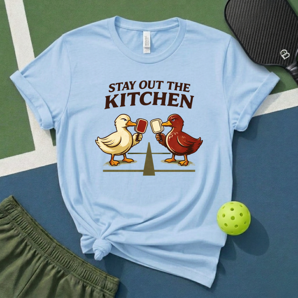 Stay Out The Kitchen T-Shirt