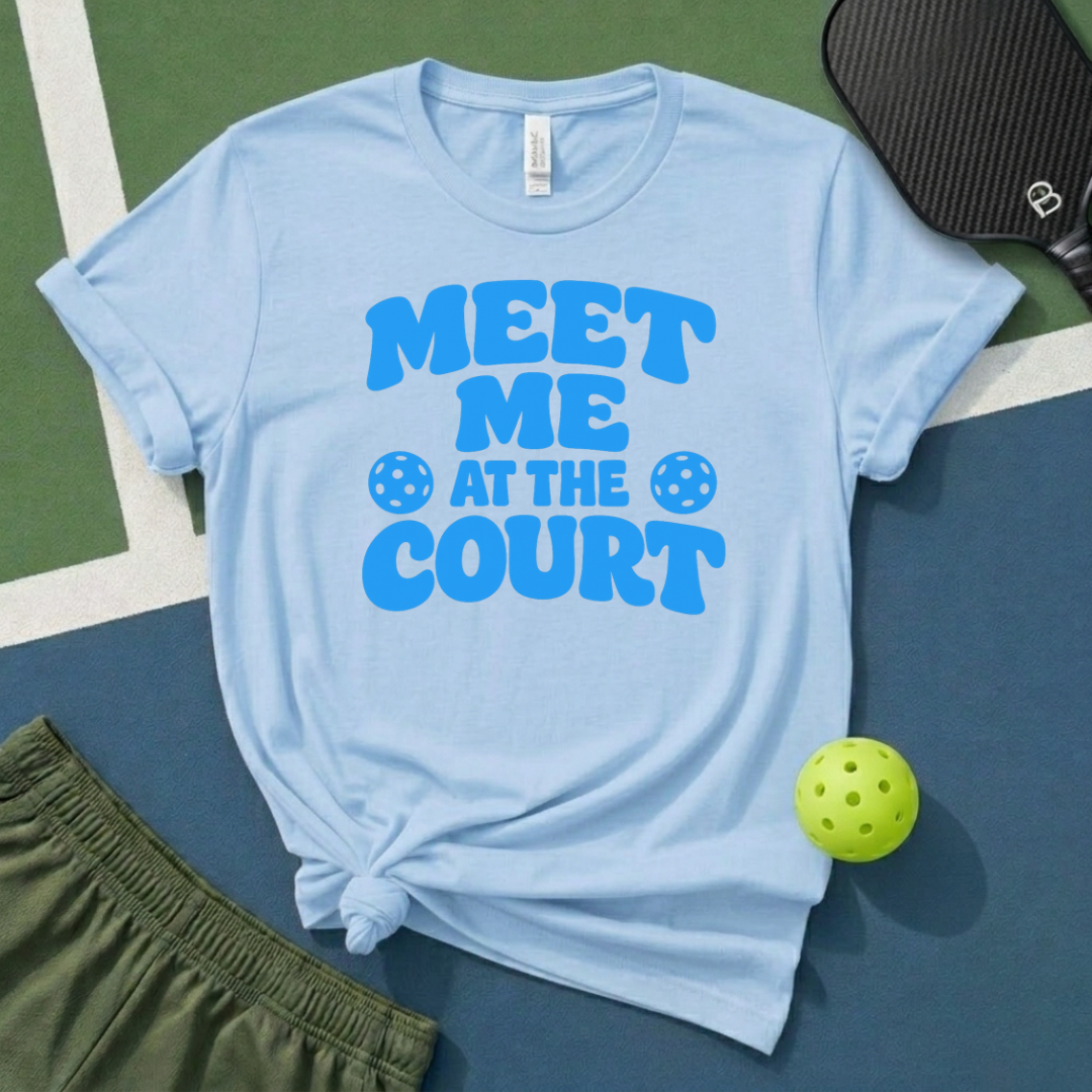 Meet Me At The Court T-Shirt