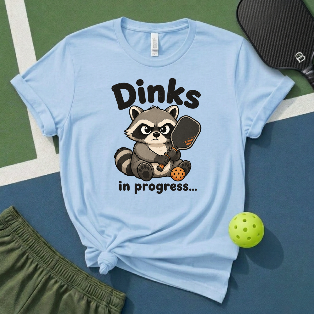 Dinks In Progress T-Shirt