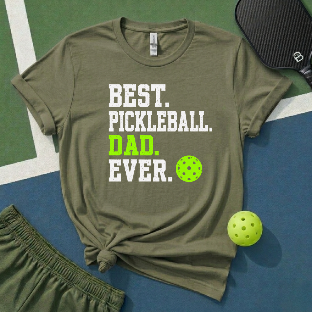 Best Pickleball Dad Ever T-Shirt