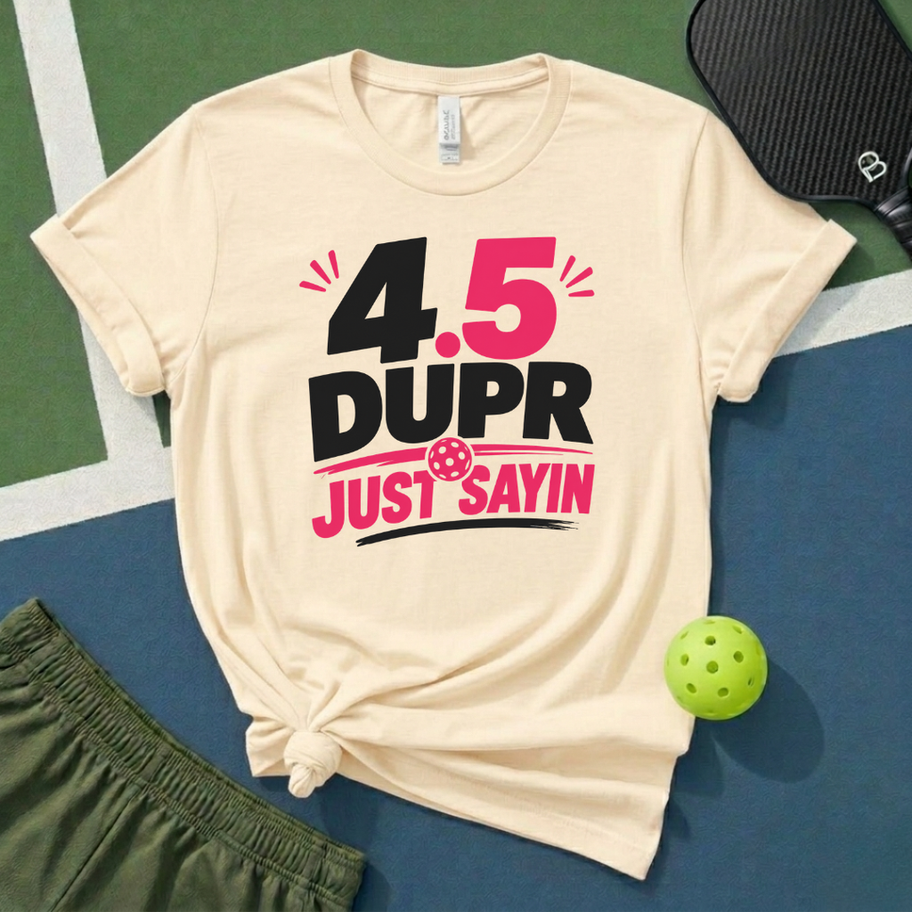 4.5 DUPR T-Shirt