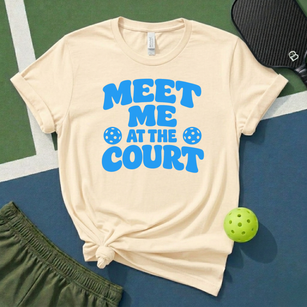 Meet Me At The Court T-Shirt