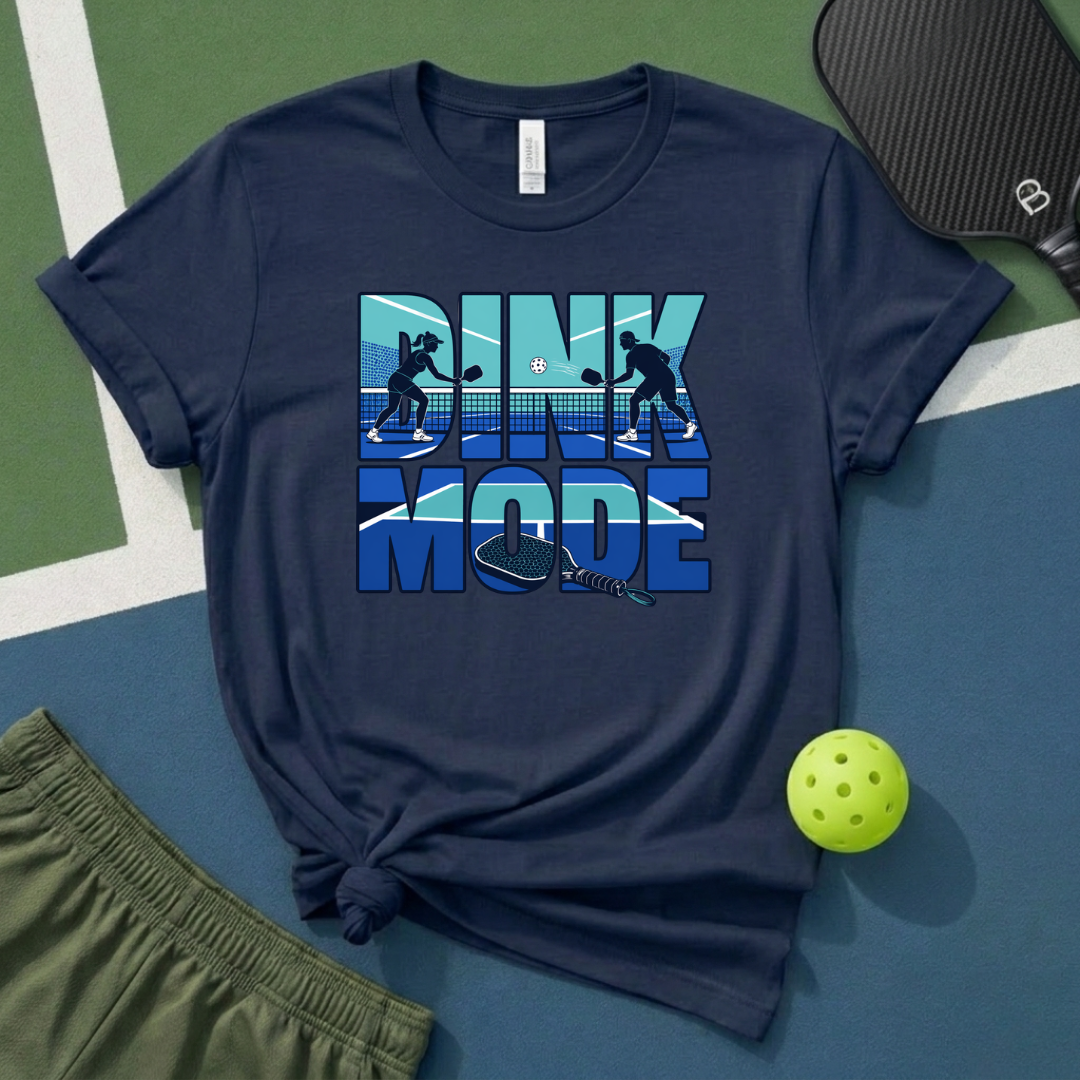 Dink Mode T-Shirt