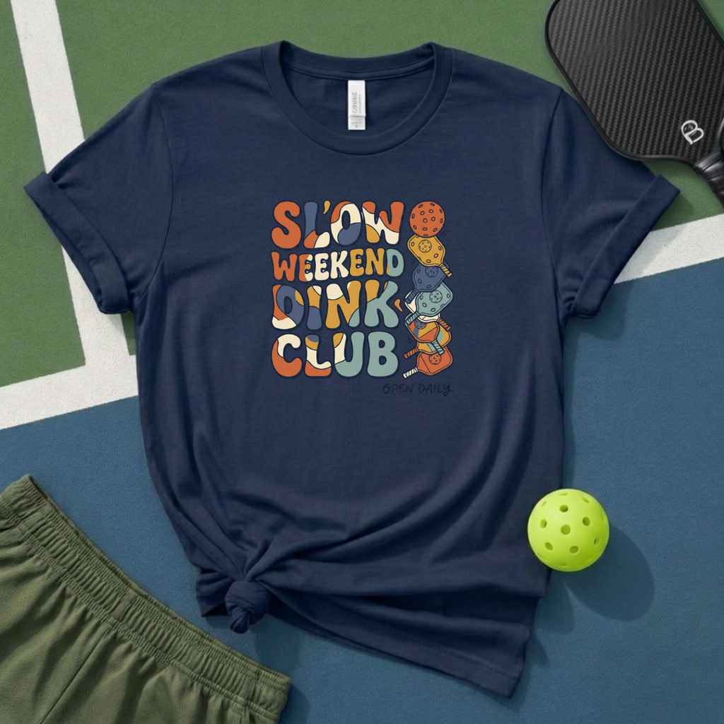 Slow Weekend Dink Club T-Shirt