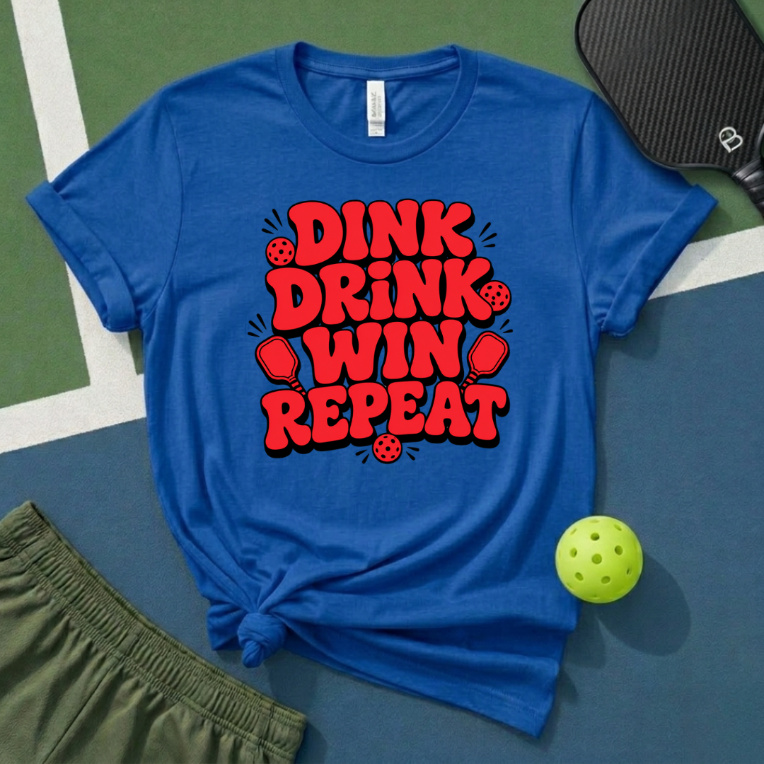 Dink Drink Win Repeat T-Shirt