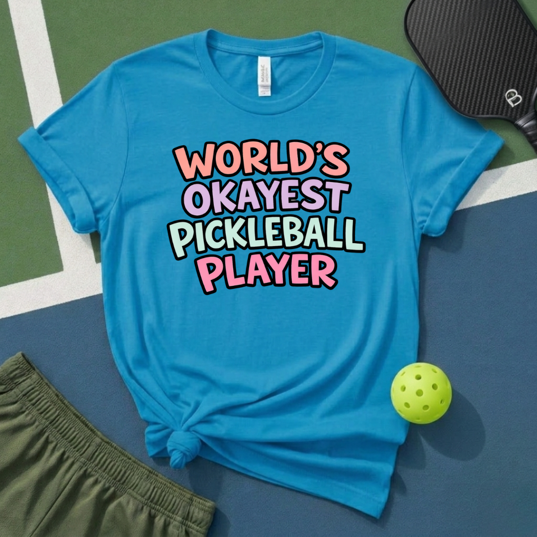 World's Okayest Pickleball Player T-Shirt