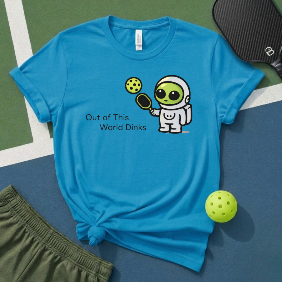 Out Of This World Dinks T-Shirt