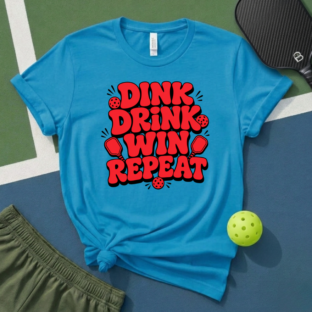 Dink Drink Win Repeat T-Shirt