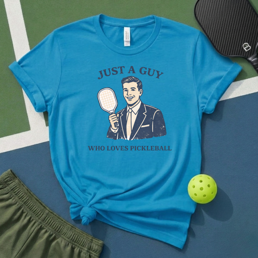 Just A Guy Who Loves Pickleball T-Shirt
